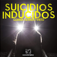 Audiolibro Suiciciods inducidos 1er Capítulo
