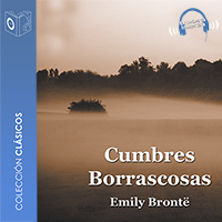 Audiolibro Cumbres Borrascosas - Dramatizado