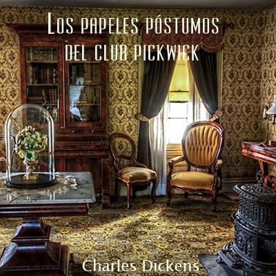 Audiolibro Los papeles póstumos del club Pickwick de Charles Dickens
