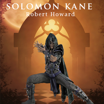 Audiolibro Solomon Kane de Roberto Howard