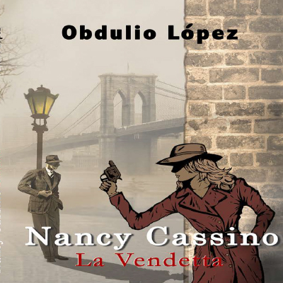 Audiolibro Nancy Cassino, la vendetta de Obdulio López