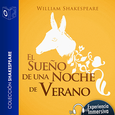 Audiolibro El sueño una noche de verano - Dramatizado de William Shakespeare