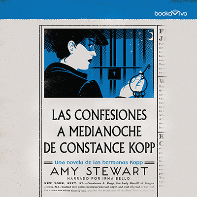 Audiolibro Las confesiones a medianoche de Constance Koops de Amy Stewart