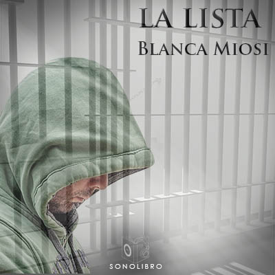 Audiolibro La lista de Blanca Miosi