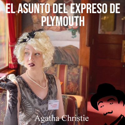 Audiolibro El asunto del expreso de Plymouth de Agatha Christie