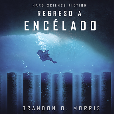 Audiolibro Regreso a Encélado de Brandon Morris