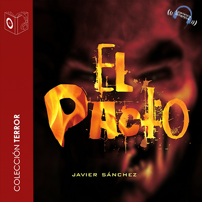 Audiolibro El pacto. de Javier Sánchez Martín