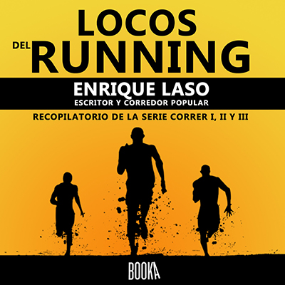 Audiolibro Locos del running de Enrique Laso
