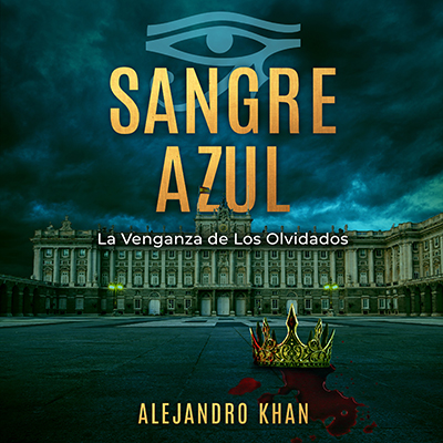 Audiolibro Sangre Azul de Alejandro Khan - Novelas