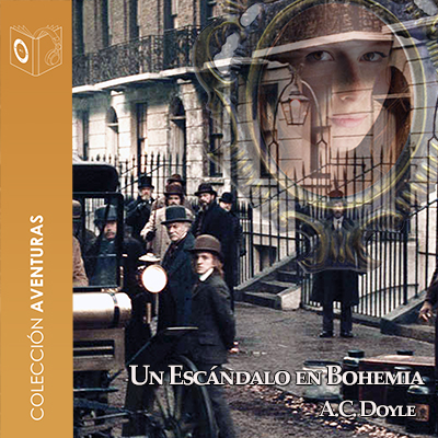 Audiolibro Un escándalo en Bohemia - Dramatizado de Arthur Conan Doyle