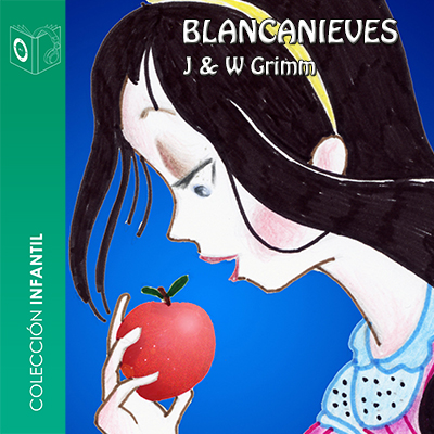 Audiolibro Blancanieves de Hermanos Grimm