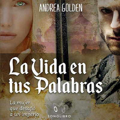 Audiolibro La vida en tus palabras de Andrea Golden