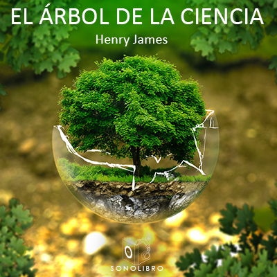 Audiolibro El árbol de la ciencia de Henry James