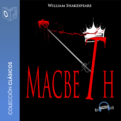 Audiolibro Macbeth - Dramatizado de William Shakespeare