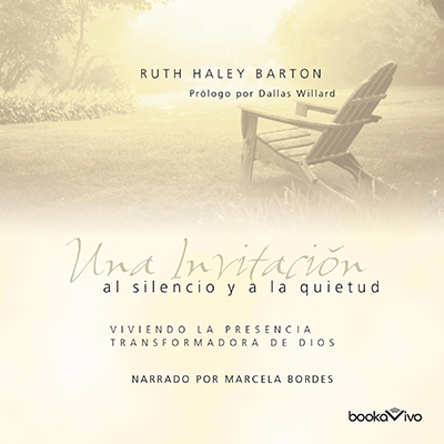 Audiolibro Una invitación al silencio y a la quietud de Ruth Haley Barton