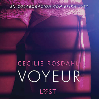 Audiolibro Voyeur de Cecilie Rosdahl