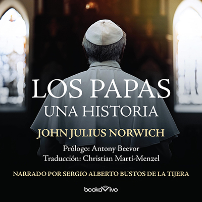Audiolibro Los papas de John Julius Norwich