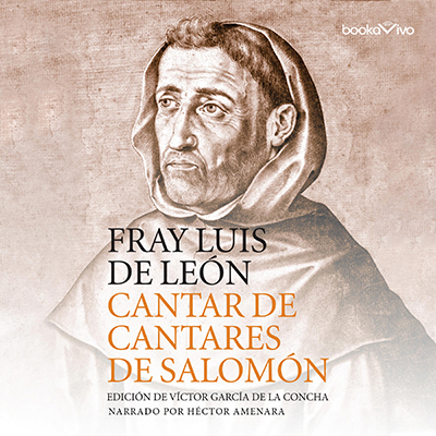 Audiolibro Cantar de los cantares de Fray Luis de León