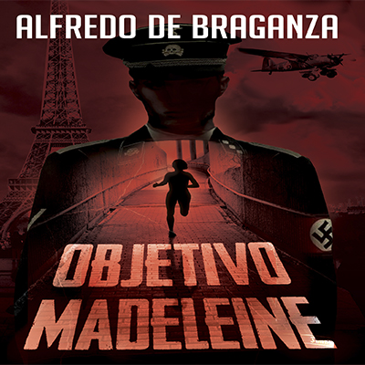 Audiolibro Objetivo Madeleine de Alfredo de Braganza