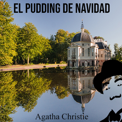 Audiolibro El pudín de Navidad de Agatha Christie