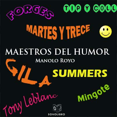 Audiolibro Maestros del humor de Manolo Royo