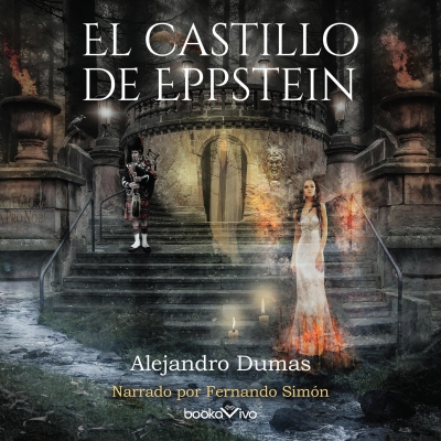 Audiolibro El castillo de Eppstein (Castle Eppstein) de Alexandre Dumas