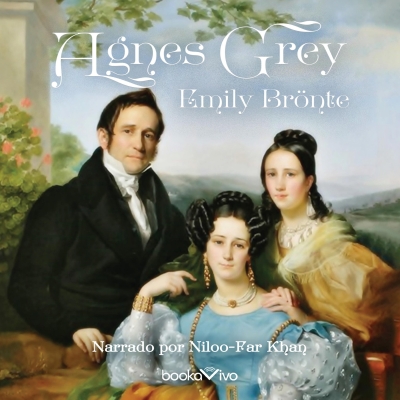 Audiolibro Agnes Grey de Anne Bronte