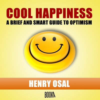 Audiolibro FELICIDAD FRESCA (Cool Happiness) de Henry Osal