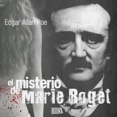 Audiolibro El Misterio de Marie Roget de Edgar Allen Poe