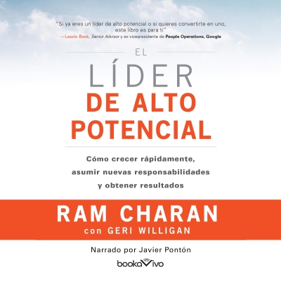 Audiolibro El líder de alto potencial (The High-Potential Leader) de Betty Trabal;Geri Willigan;Ram Charan