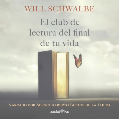 Audiolibro El club de lectura del final de tu vida (The End of Your Life Book Club) de Will Schwalbe