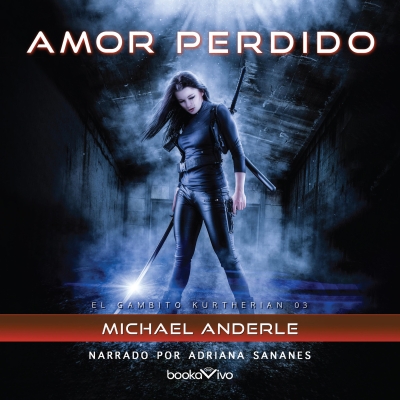 Audiolibro Amor perdido (Love Lost) de Michael Anderle