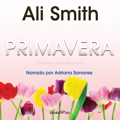 Audiolibro Primavera (Spring) de Ali Smith