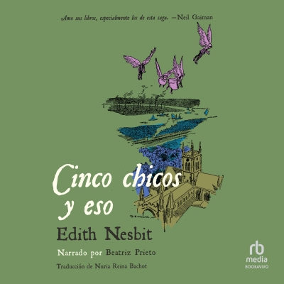 Audiolibro Cinco chicos y eso (Five Children and It) de Edith Nesbit