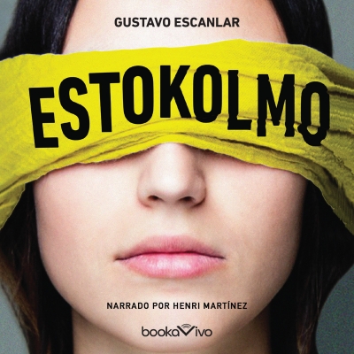 Audiolibro Estokolmo (Stockholm) de Gustavo Escanlar
