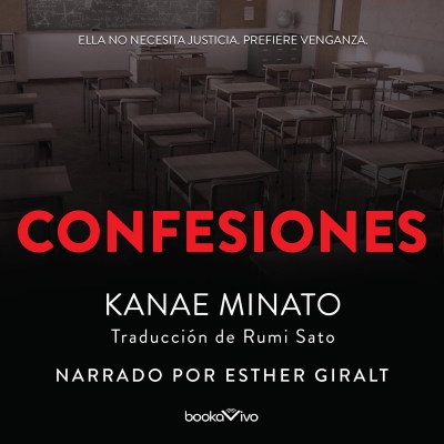 Audiolibro Confesiones (Kokohaku) de Kanae Minato