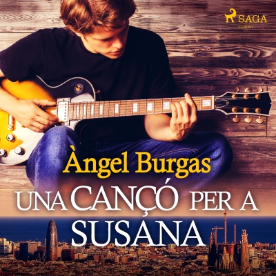 Audiolibro Una cançó per a Susana de Angel Burgas