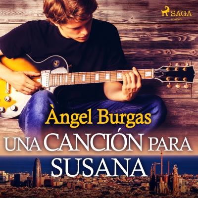 Audiolibro Una canción para Susana de Angel Burgas