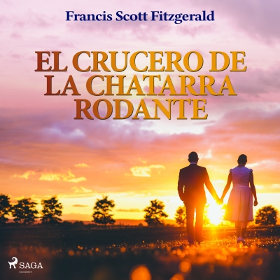 Audiolibro El crucero de la chatarra rodante de F. Scott Fitzgerald