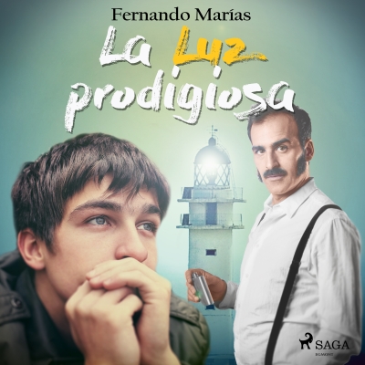 Audiolibro La luz prodigiosa de Fernando Marías