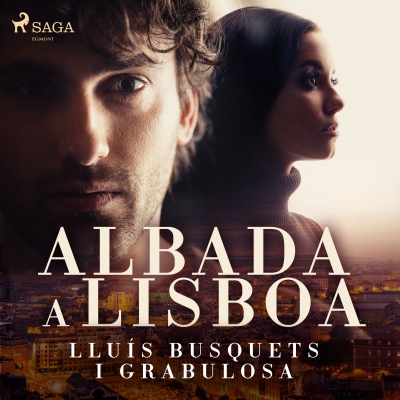 Audiolibro Albada a Lisboa de Lluís Busquets i Grabulosa