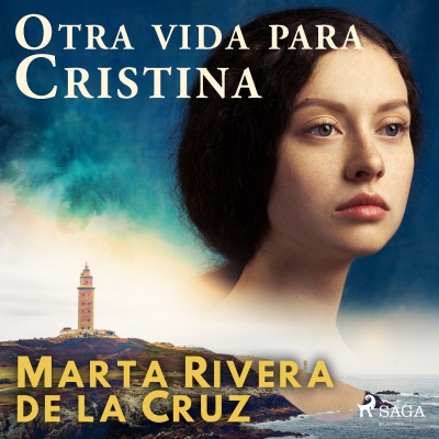 Audiolibro Otra vida para Cristina de Marta Rivera de la Cruz