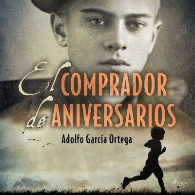Audiolibro El comprador de aniversarios de Adolfo García Ortega