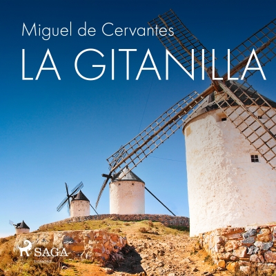 Audiolibro La gitanilla de Miguel de Cervantes