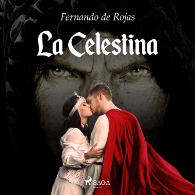 Audiolibro La Celestina de Fernando de Rojas