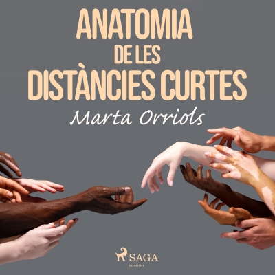 Audiolibro Anatomia de les distàncies curtes de Marta Orriols