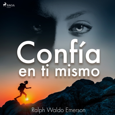 Audiolibro Confía en ti mismo de Ralph Waldo Emerson