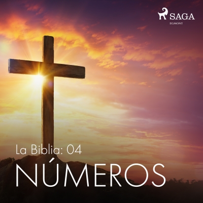 Audiolibro La Biblia: 04 Números de Anónimo