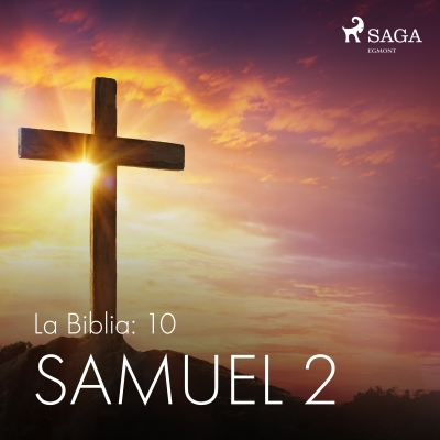 Audiolibro La Biblia: 10 Samuel 2 de Anónimo