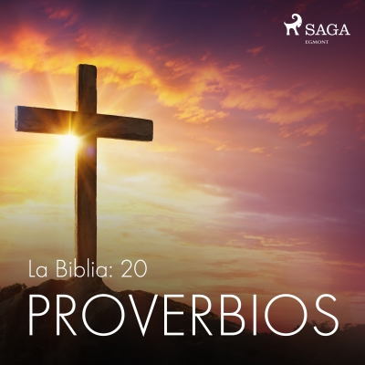 Audiolibro La Biblia: 20 Proverbios de Anónimo